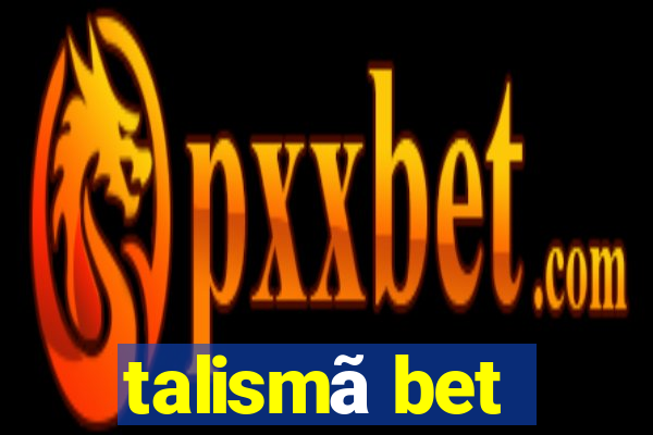 talismã bet
